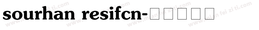 sourhan resifcn字体转换